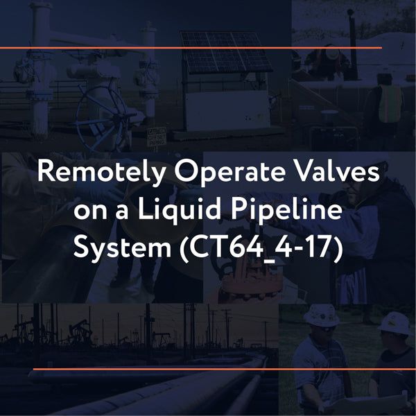 Picture of CT64_4-17: Remotely Operate Valves on a Liquid Pipeline System