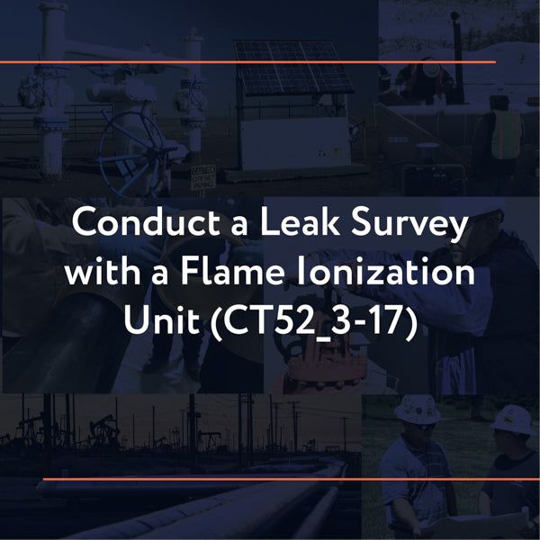 Picture of CT52_3-17: Conduct a Leak Survey with a Flame Ionization Unit