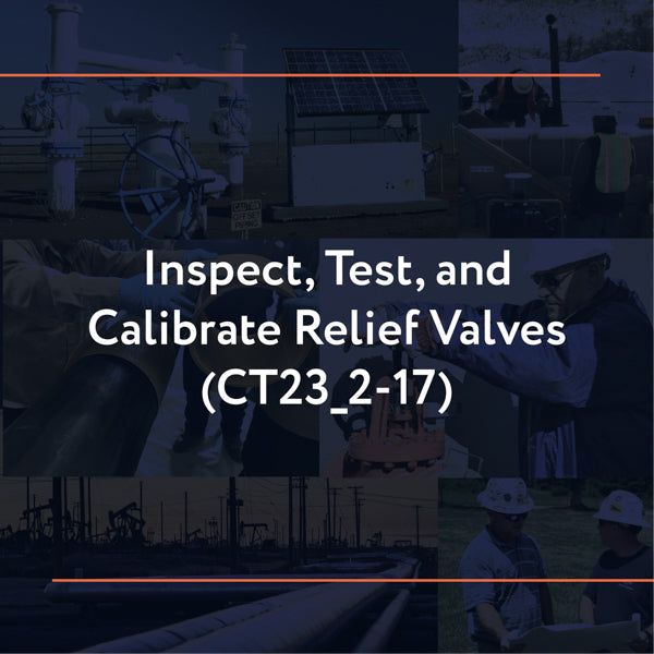 Picture of CT23_2-17: Inspect, Test, and Calibrate Relief Valves