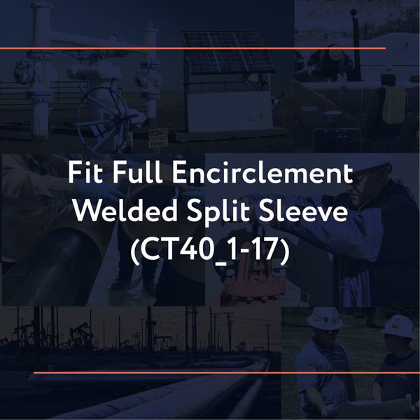 Picture of CT40_1-17: Fit Full Encirclement Welded Split Sleeve (Oversleeve, Tight Fitting Sleeve, etc.)