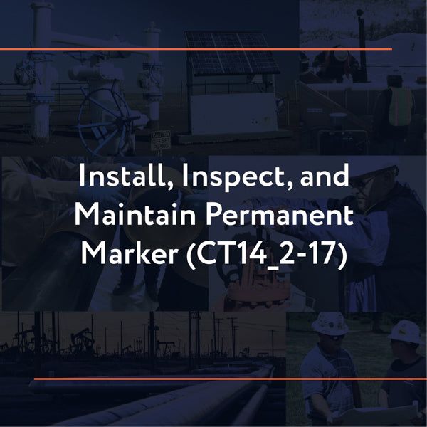 Picture of CT14_2-17: Install, Inspect, and Maintain Permanent Marker
