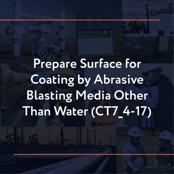 Picture of CT7_4-17: Prepare Surface for Coating by Abrasive Blasting Methods Other Than Water