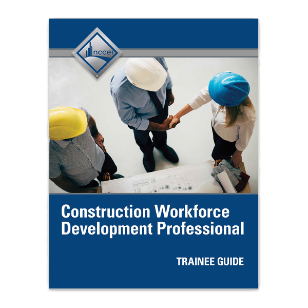 Picture of Construction Workforce Development Professional - Trainee Guide