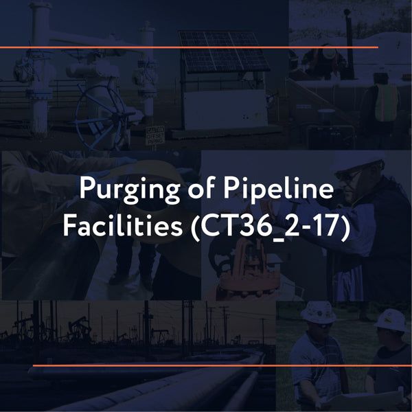 Picture of CT36_2-17: Purging of Pipeline Facilities