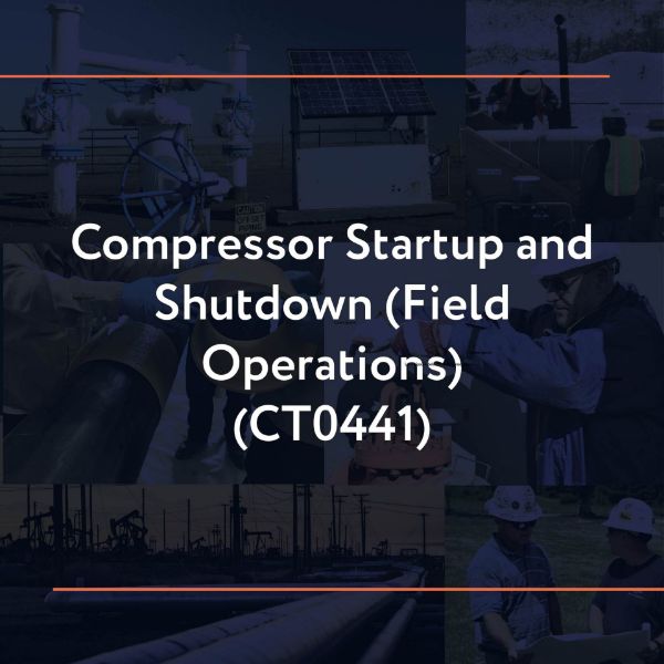 Picture of CT0441: Compressor Startup and Shutdown (Field Operations)
