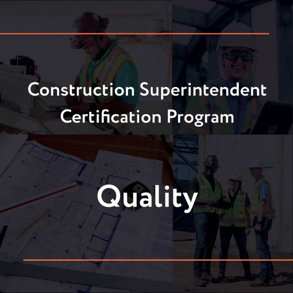 Picture of Construction Superintendent Certification Program – Quality