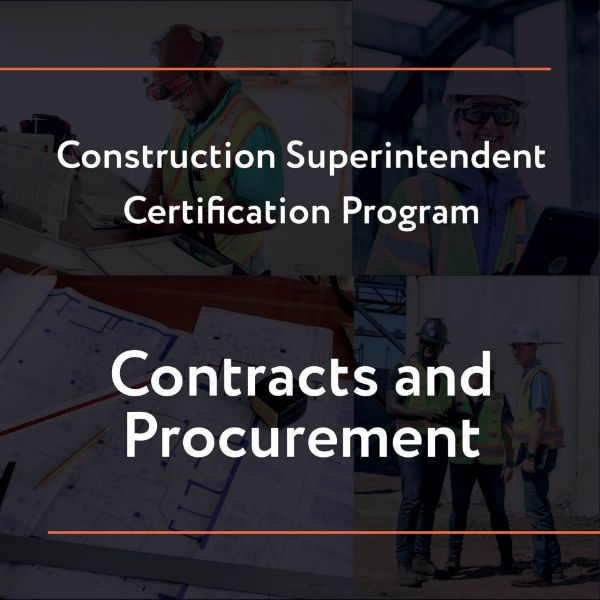 Picture of Construction Superintendent Certification Program – Contracts and Procurement