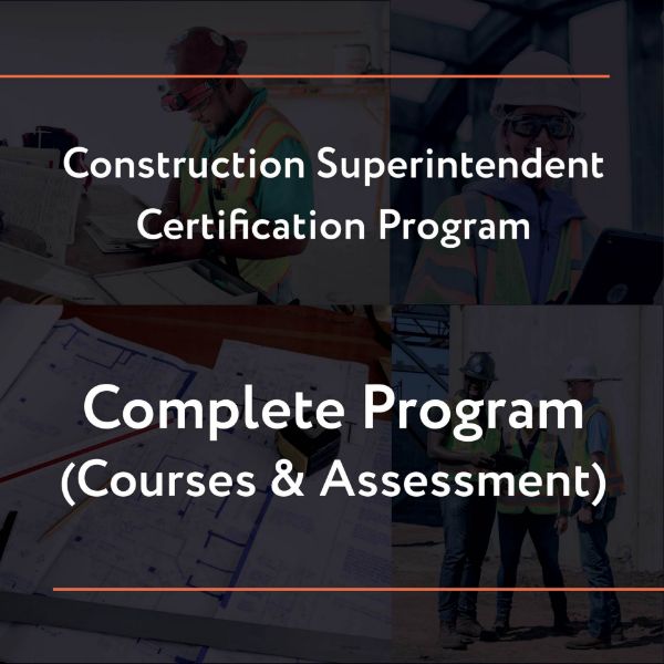 Picture of Construction Superintendent Certification Program – Complete Program (Courses & Assessment)