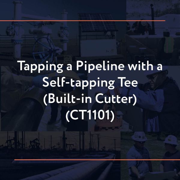 Picture of CT1101: Tapping a Pipeline with a Self-tapping Tee (Built-in Cutter)